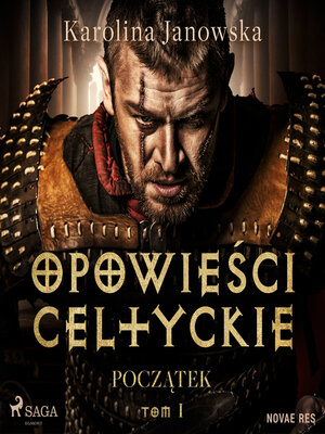cover image of Opowieści celtyckie. Tom 1. Początek